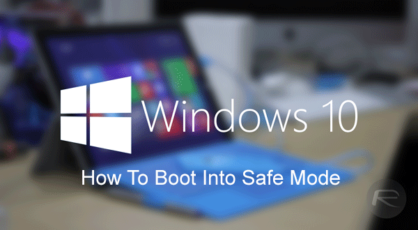 حالت safe mode در ویندوز 10